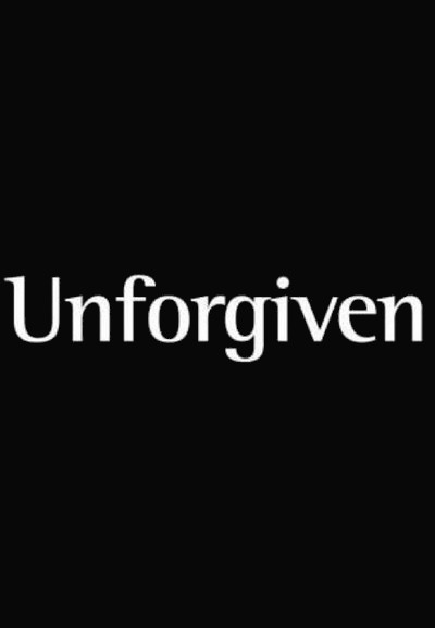 Unforgiven - Season 1 [244274] (A1641743043) [[TV Shows]] --Plex--